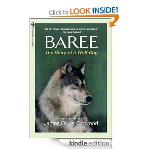 Baree The Story of a Wolf Dog (Medallion Editions for Young Readers 