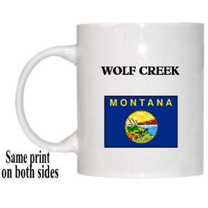  US State Flag   WOLF CREEK, Montana (MT) Mug Everything 