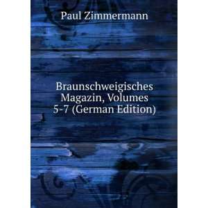   Volumes 5 7 (German Edition) (9785875046827): Paul Zimmermann: Books
