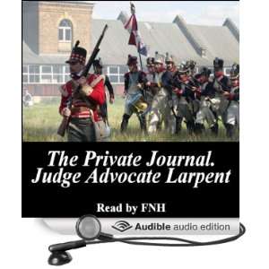  The Private Journal of Judge Advocate Larpent Attached to 