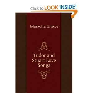  Tudor and Stuart love songs; John Potter Briscoe Books