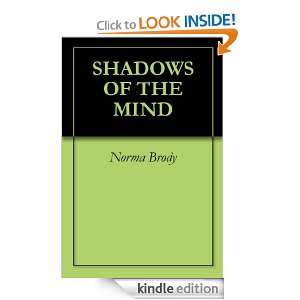 SHADOWS OF THE MIND Norma Brody  Kindle Store