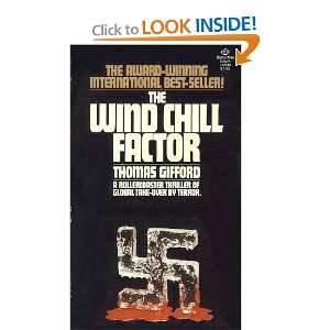  The Wind Chill Factor: Thomas Gifford: Books