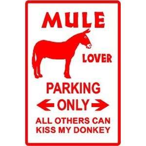 MULE LOVER PARKING donkey burro new sign 