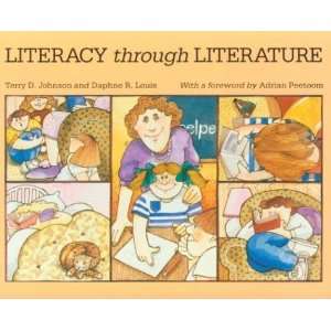    LITERACY THROUGH LITEATURE [Paperback] Terry D Johnson Books