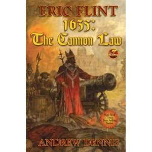  1635 The Cannon Law Eric;Dennis, Andrew Flint Books