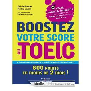 Boostez votre score au TOEIC (ED ORGANISATION) (French Edition 