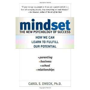   New Psychology of Success Paperback By Dweck, Carol N/A   N/A  Books