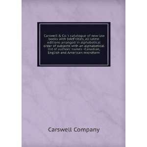 Carswell & Co.s catalogue of new law books with brief titles, all 