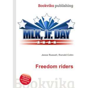  Freedom riders Ronald Cohn Jesse Russell Books