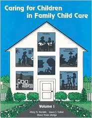 Caring for Children in Family Child Care Vol 1, (1418041505), Derry G 