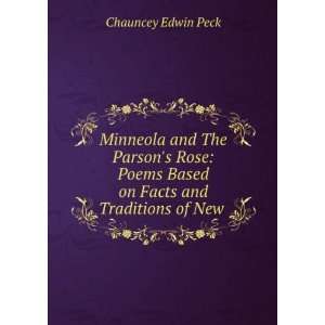   and The parsons rose; Chauncey Edwin. [from old catalog] Peck Books