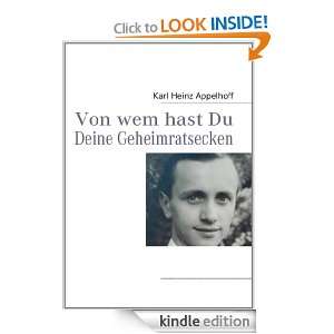 Von wem hast Du Deine Geheimratsecken (German Edition): Karl Heinz 