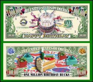 Happy Birthday Million Dollar Bills   2 for 99 cents  