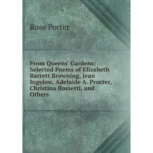   Procter, Christina Rossetti, and Others Rose Porter Books