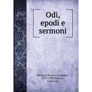   sermoni Chiarini, Giuseppe, 1833 1908,Valacca, Clemente Horace Books