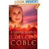   Secrets (Lonestar Series, Book 2) by Colleen Coble (Jul 28, 2009
