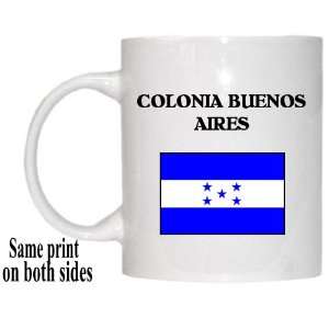  Honduras   COLONIA BUENOS AIRES Mug 
