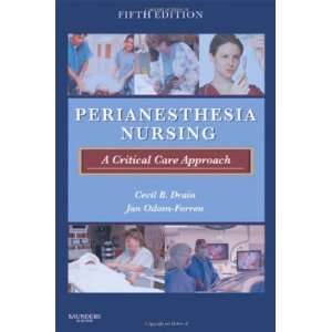  PeriAnesthesia Nursing A Critical Care Approach, 5e 