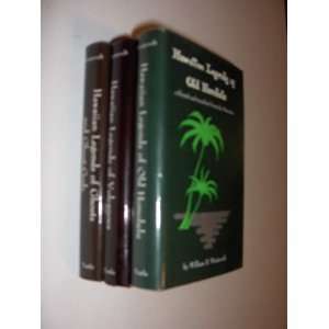Hawaiian Legends 3 Book Set by William D. Westervelt Legends of Old 