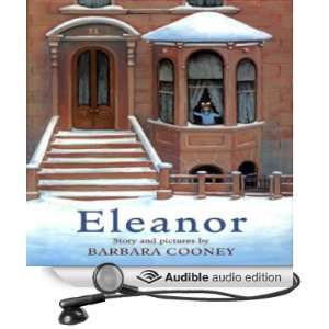   Eleanor (Audible Audio Edition) Barbara Cooney, Suzanne Toren Books