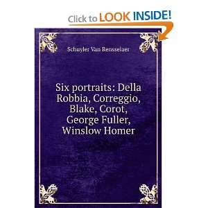   , Corot, George Fuller, Winslow Homer Schuyler Van Rensselaer Books