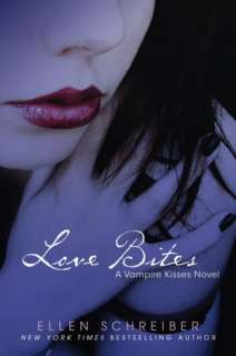 BARNES & NOBLE  Love Bites (Vampire Kisses Series #7) by Ellen 