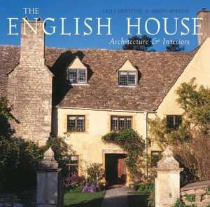   The English House English Country Houses and 
