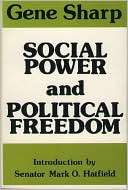 Social Power and Political Gene Sharp