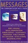Messages The Communications Skills Book, (1572240229), Matthew Mckay 