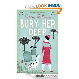 Bury Her Deep (Dandy Gilver Mystery) Catriona McPherson  