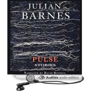   Stories (Audible Audio Edition) Julian Barnes, David Rintoul Books