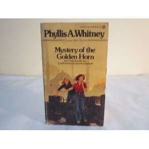  Mystery of the Golden Horn Phyllis A. Whitney Books