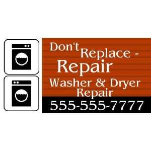  3x6 Vinyl Banner   Washer Dryer Repair 