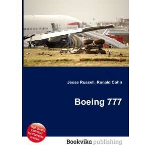  Boeing 777 Ronald Cohn Jesse Russell Books