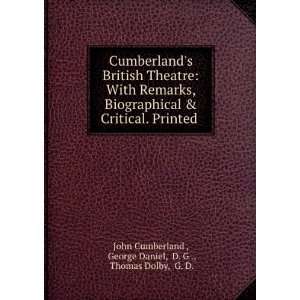   . George Damiel, D. G., G. D ., John Cumberland Thomas Dolby Books
