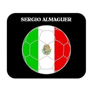 Sergio Almaguer (Mexico) Soccer Mouse Pad 