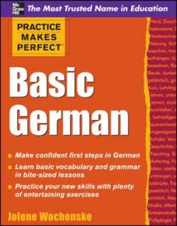   Practice Makes Perfect Basic German by Jolene 