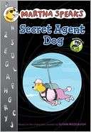 Secret Agent Dog (Martha Susan Meddaugh