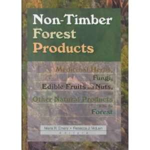   Forest Products Marla R. (EDT)/ McLain, Rebecca J. (EDT) Emery Books