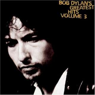  Bob Dylans Greatest Hits, Vol. 3: Bob Dylan