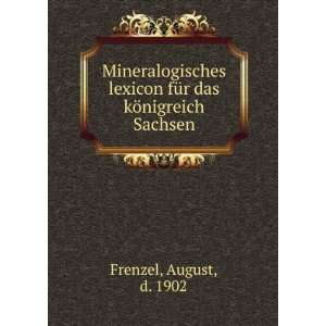   das kÃ¶nigreich Sachsen August, d. 1902 Frenzel  Books