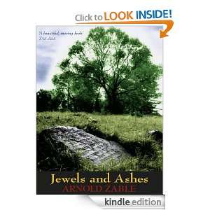 Jewels and Ashes Arnold Zable  Kindle Store