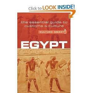  Egypt   Culture Smart!: the essential guide to customs & culture 