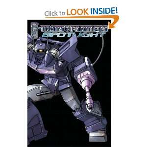   Transformers Spotlight, Vol. 1 (9781600100680) Simon Furman Books