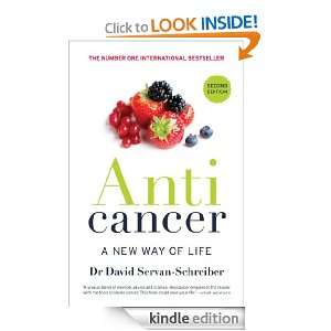 Anticancer a new way of life David Servan Schreiber  