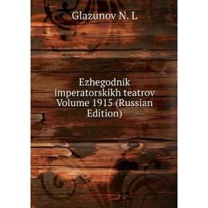   1915 (Russian Edition) (in Russian language) Glazunov N. L Books