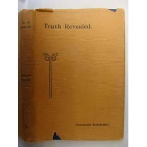    Truth Revealed or Problems of Life and Death and Moksha Books