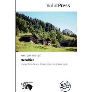  Heroltice (9786138733409) Proteus Valère Kresten Books