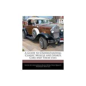   and Sports Cars and Their Uses (9781241717414): Gwendolyn Buell: Books